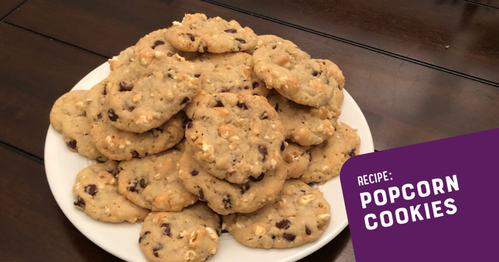 February 2024 Recipe of the Month Popcorn Cookies Recipe